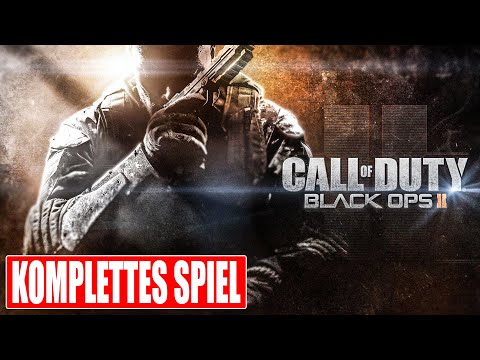CALL OF DUTY BLACK OPS 2 Gameplay German Part 1 FULL GAME Walkthrough Deutsch ohne Kommentar