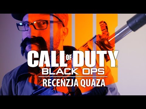 Call of Duty: Black Ops 4 – recenzja quaza