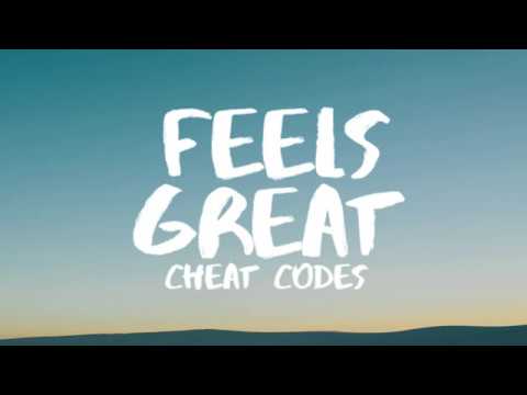 Cheat Codes – Feels Great (Lyrics / Lyric Video) Ft. Fetty Wap & CVBZ
