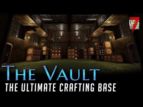Come Look Inside the Vault!  | Totally Not Prepared | 7 Days to Die Alpha 20