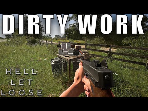 Doing Dirty Work for the Team in Hell Let Loose