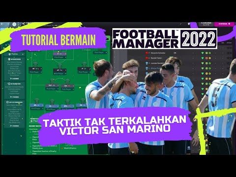 [DOWNLOAD] Taktik Tak Terkalahkan Semusim Victor San Marino di Football Manager 2022