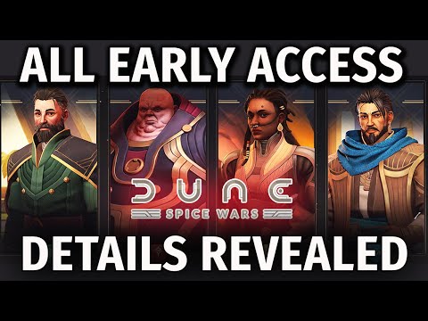 Dune: Spice Wars | ALL EARLY ACCESS DETAILS CONFIRMED & Fremen Deep Dive!