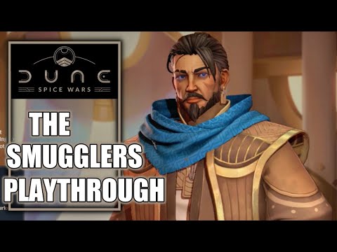 Dune Spice Wars – The Smugglers Gameplay Walkthrough