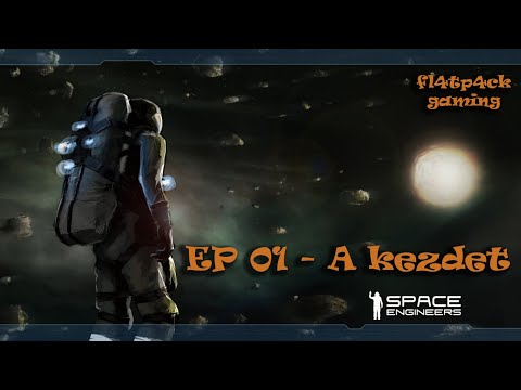 Egyszerű kezdet egy új bolygón I Space Engineers Gameplay/Tutorial EP01