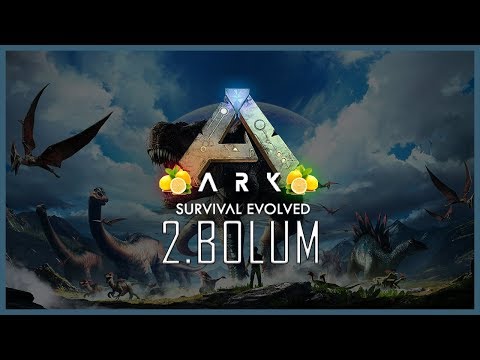 ELRAENN İLE ARK w/LİMON TAYFA #2