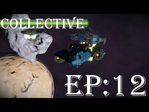 ESCALATION!: Collective Ep12 – Space Engineers (Part 1 FINAL)