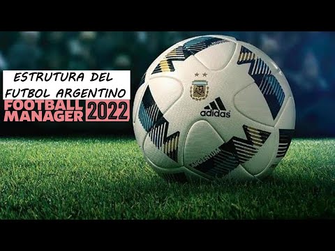 ESTRUCTURA ARGENTINA para Football Manager 2022  | DB para FM 22 en Español