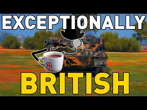 EXCEPTIONALLY BRITISH – World of Tanks