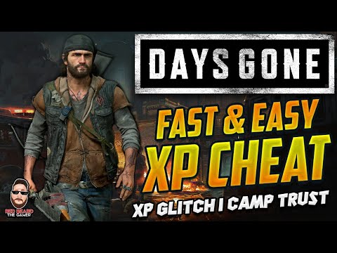 💀 DAYS GONE 💀 The BEST XP Cheat | "Trust" Glitch