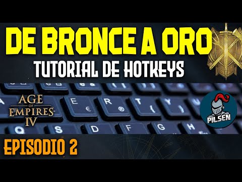 📈Las HOTKEYS más IMPORTANTES de Age of Empires 4 | De Bronce a Oro