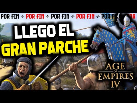 🔥 EL MAYOR PARCHE 🔥hasta la fecha | Age of Empires 4