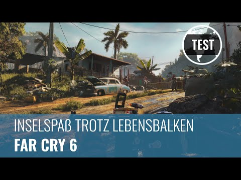 Far Cry 6 im Test : Inselspaß trotz Lebensbalken (4K60, Review, German)