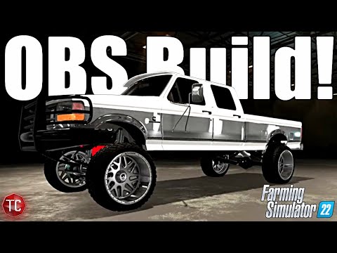 Farming Simulator 22: Lifted & LOWERED Ford OBS BUILDS & Haul!
