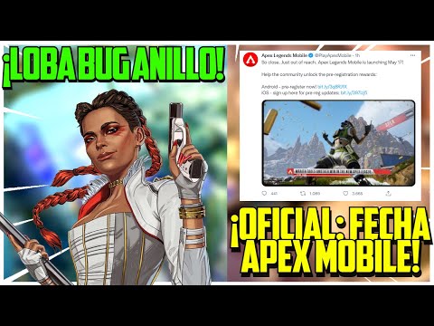 ¡FECHA APEX MOBILE + LOBA BUG! APEX LEGENDS TEMPORADA 13