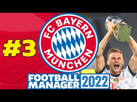 FIRST GAME & FIRST TROPHY!? | #3 | Bayern Munich FM22 | Football Manager 2022