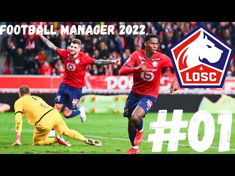 FOOTBALL MANAGER 2022 – CARRIERE LOSC – L'APRES GALTIER ! #01