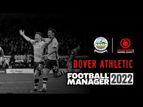 Football Manager 2022 | Dover Athletic FC | S1 E2