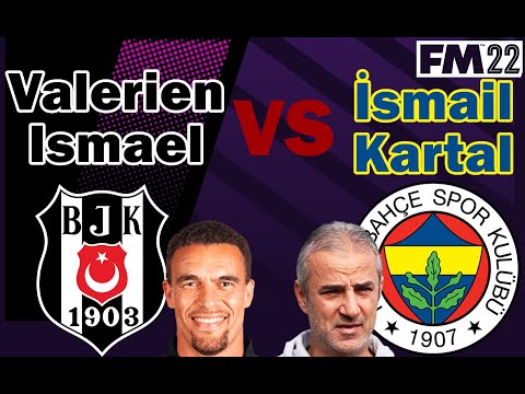 Football Manager 2022 Valerien Ismael VS İsmail Kartal
