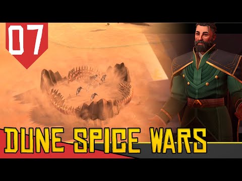 GLORIA A MINHOCA – Dune Spice Wars #07 [Gameplay PT-BR]