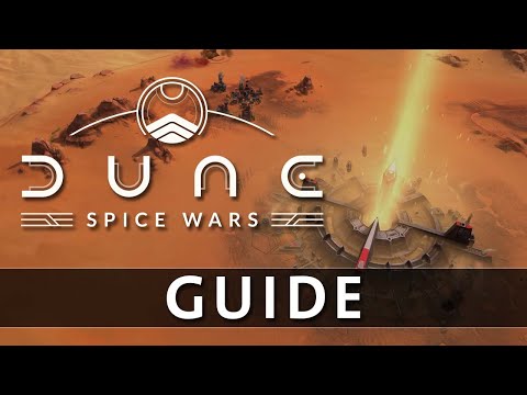 Guide : 10 Astuces pour Dune: Spice Wars