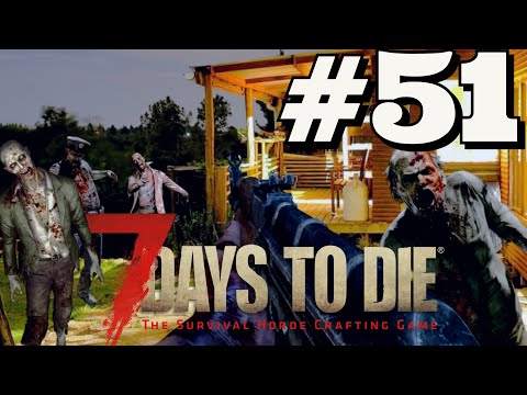 HAZİNE AVI KEYİFLİ GEÇTİ / 7 Days To Die – GÜN 51 – Part 1 [Alpha 20]