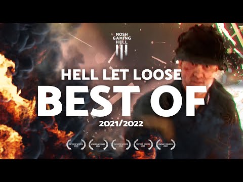 Hell Let Loose – BEST OF 2021/2022