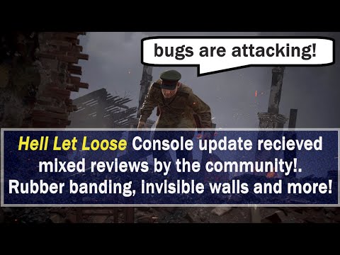 Hell let loose Console Soviet Update Problems: bugs, invisible walls, and rendering quality and more