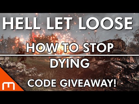 Hell Let Loose – How to stop DYING, RUNNING AND LOSING