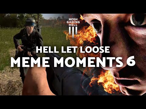 Hell Let Loose MEME Moments 6