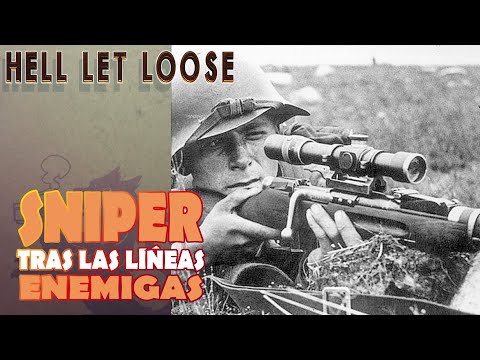 HELL LET LOOSE | Sniper tras las líneas enemigas | Gameplay español