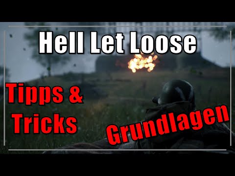 Hell Let Loose | Tipps & Tricks | Hilfreiche Grundlagen