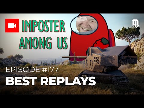 Best Replays #177 “Imposter Among Us”