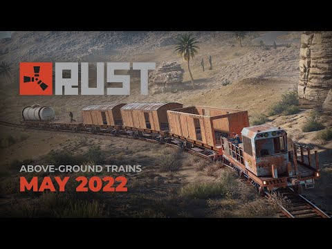 Rust – Above-Ground Trains