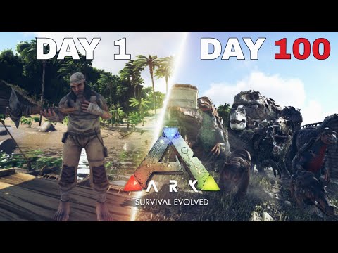 I Survived for 100 Days On The Island… Here’s What Happened | Ark: Survival Evolved