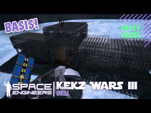 Ich eskaliere beim Basis-Bau | Space Engineers Kekzwars III #021 [Deutsch/German]