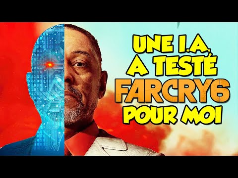 J'ai laissé une IA tester Far Cry 6 pour moi
