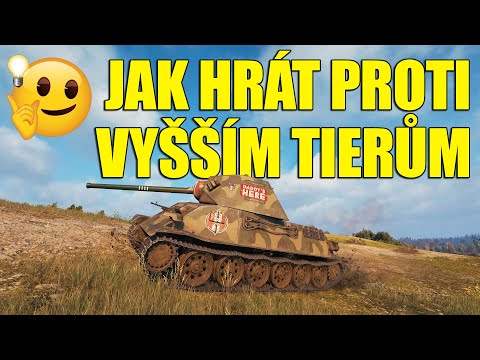 JAK HRÁT PROTI VYŠŠÍM TIERŮM 😭 | World of Tanks