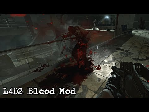 Left 4 Dead 2 Blood Mod (That Improves The Staining)