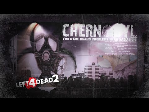 Left 4 Dead 2 – Chernobyl (Expert, Realism, Only T1 Weapons)