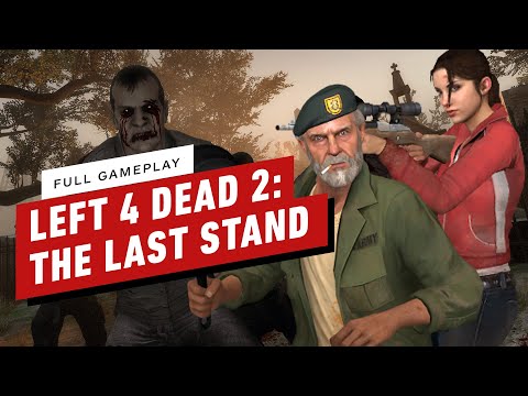 Left 4 Dead 2: The Last Stand – Full Campaign Playthrough