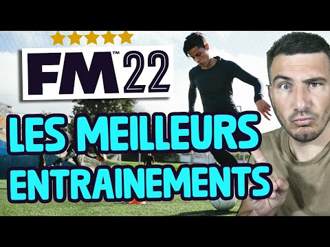 LES MEILLEURS ENTRAINEMENTS SUR FOOTBALL MANAGER 2022  – BEST TRAINING FOR FM22