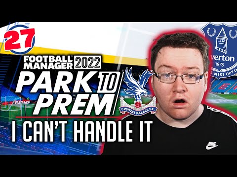 LOSING MY MIND | Crystal Palace Ep.27 – Park To Prem FM22 | Football Manager 2022