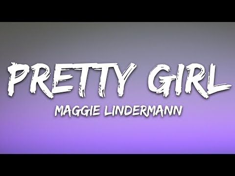 Maggie Lindemann – Pretty Girl (Lyrics) Cheat Codes x CADE Remix