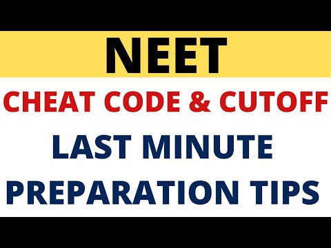 NEET CHEAT CODE & CUTOFF || LAST MINUTE PREPARATION TIPS FOR NEET || BEST WAY TO STUDY