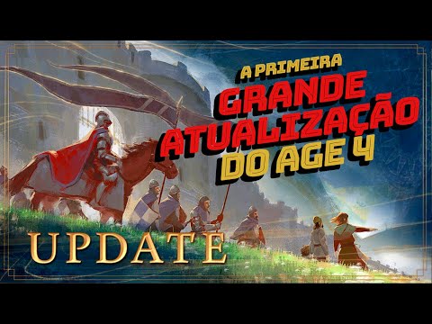 O PRIMEIRO GRANDE UPDATE DO AGE OF EMPIRES 4