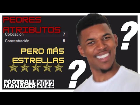 ¿PEORES ATRIBUTOS pero MÁS ESTRELLAS? | Football Manager 2022 Español – FM22