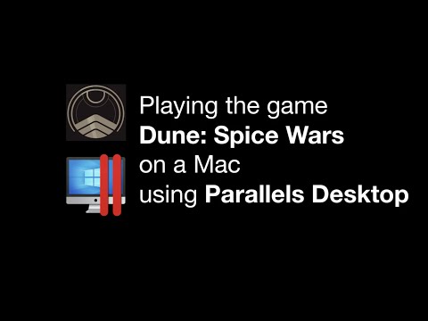 Play “Dune: Spice Wars” Windows Game on a Mac in Parallels Desktop
