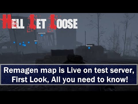 Remagen Gameplay – First Look – Everything you need to know – Hell Let Loose