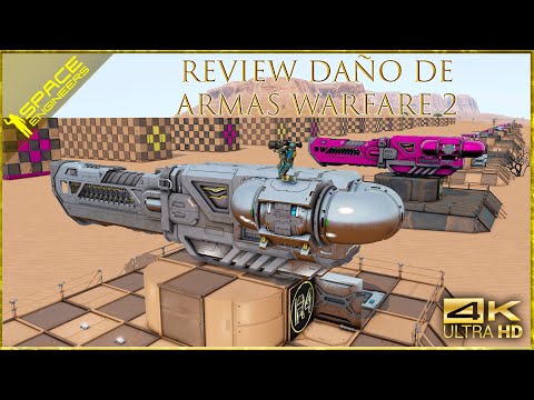 Review ⬆️DAÑO de ARMAS⬆️ UPDATE 1.200 WARFARE 2. Space Engineers Tutorial. Gameplay Español